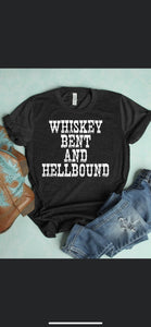 Whiskey Bent and Hellbound