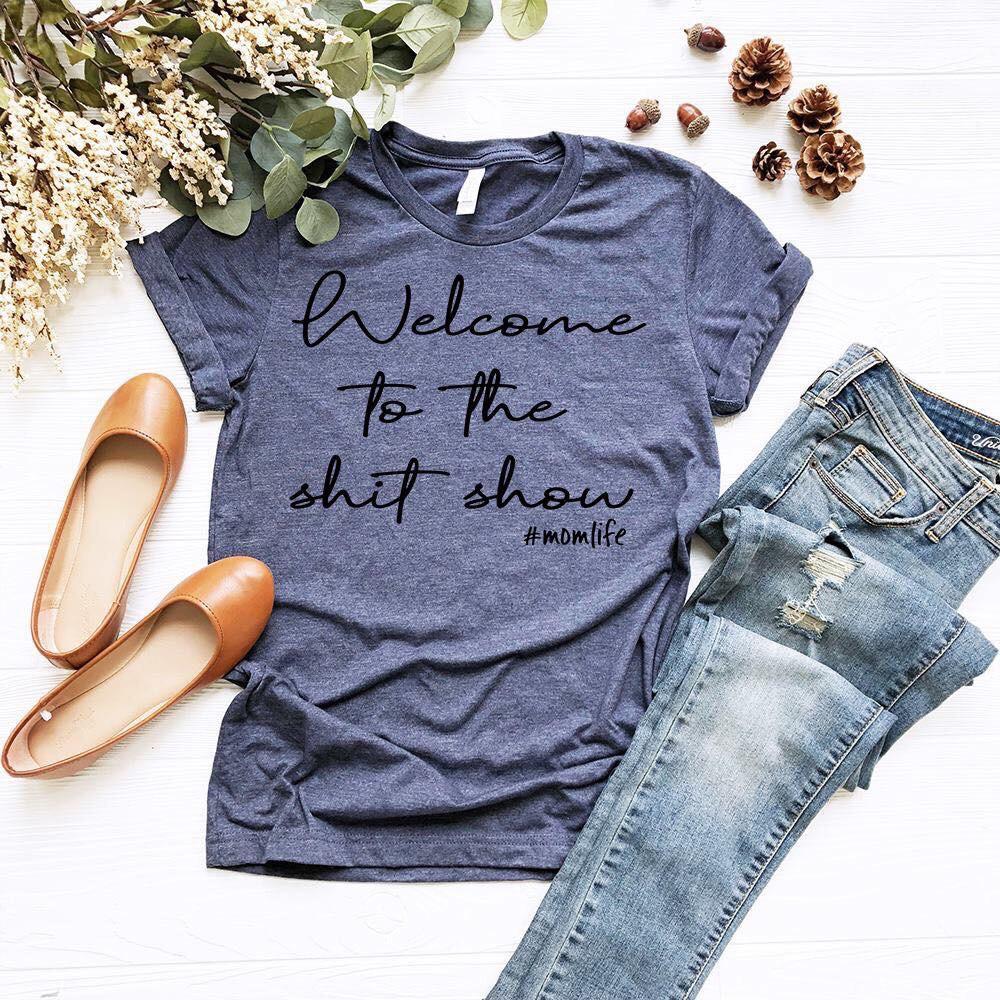 Welcome to the Shit Show Momlife